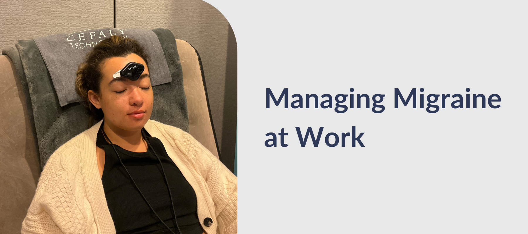 managing migraine at work with CEFALY